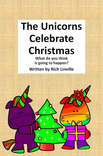 The Unicorns Celebrate Christmas : What do you think is going to happen?