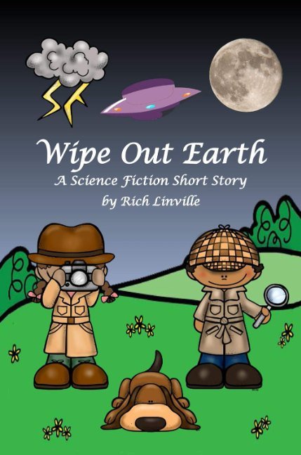 Wipe Out Earth - A Science Fiction Short Story