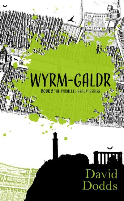 Wyrm-galdr (Parallel Realm book 2)