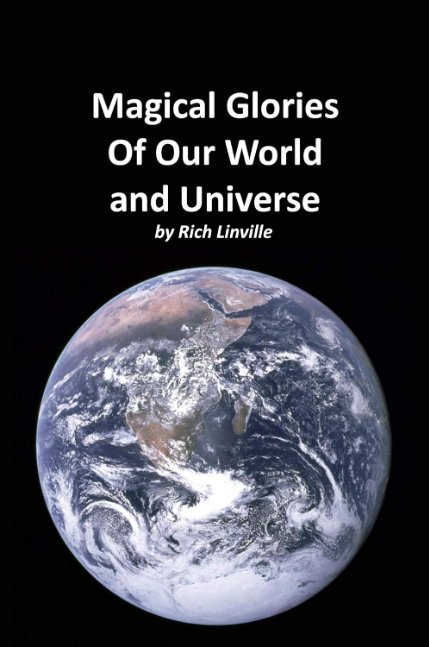 Magical Glories Of Our World and Universe