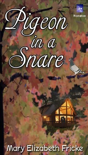 Pigeon In A Snare (#1 Birds In Peril Series