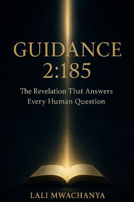 Guidance 2:185: The Revelation That Answers Every Human Question