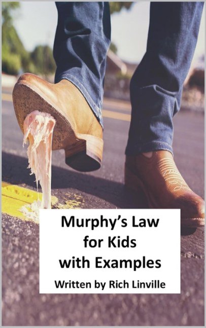 Murphy’s Law for Kids with Examples