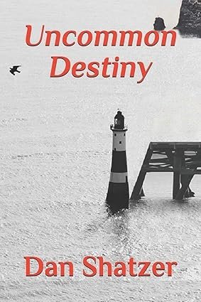 Uncommon Destiny