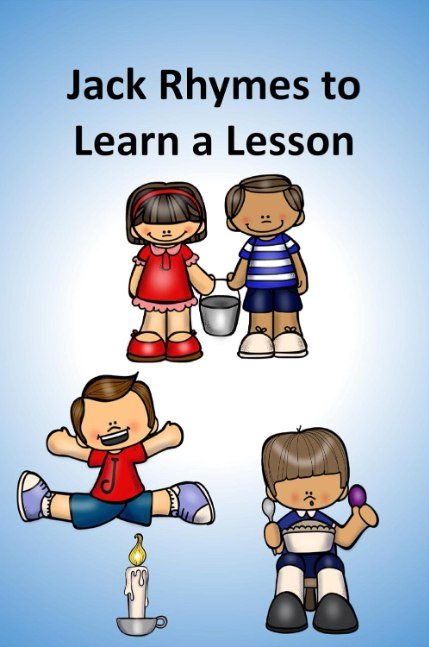 Jack Rhymes to Learn a Lesson